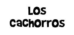 LOS CACHORROS