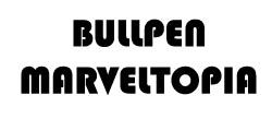 Bullpen MarvelTopia